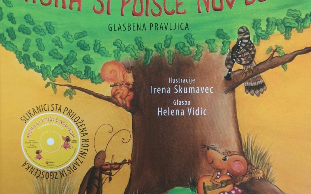 PRAVLJICA MIŠKA SI POIŠČE NOV DOM