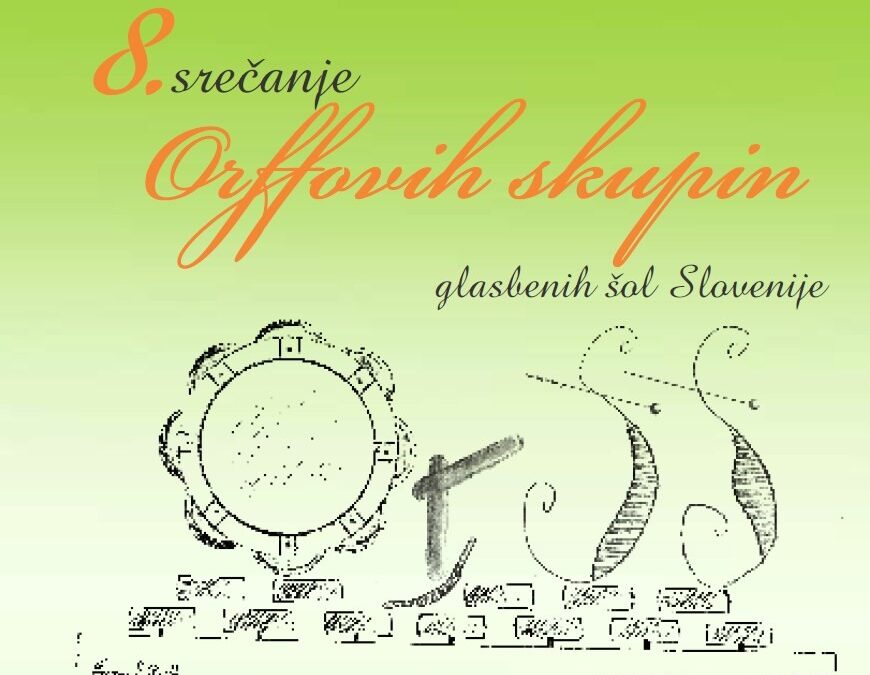 Srečanje orffovih skupin Maribor